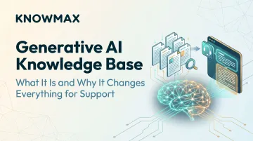 Generative AI Knowledge Base: What It Is and Why It Changes Everything for Support
