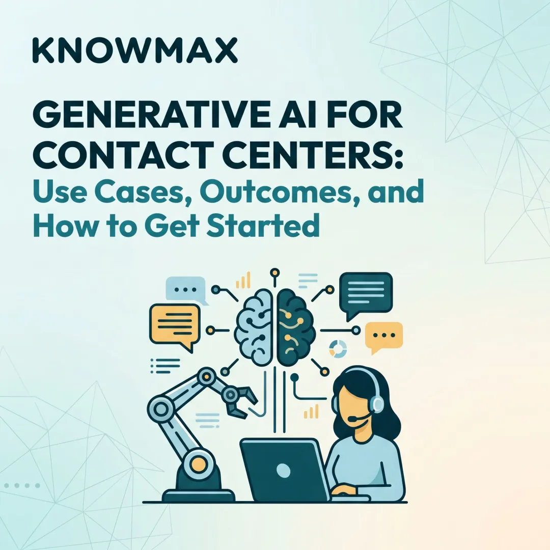 Generative AI for Contact Centers: Use Cases, Outcomes, and How to Get Started