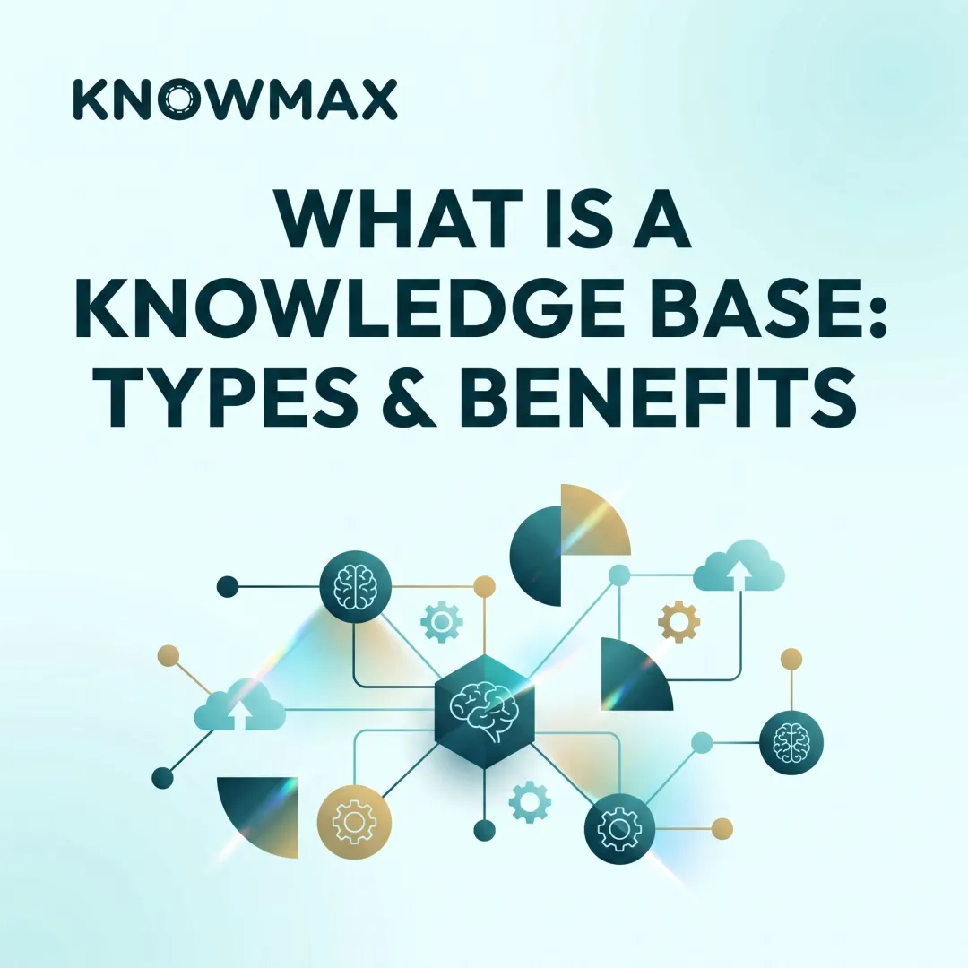 What Is a Knowledge Base System: Types & Benefits