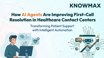 How AI Agents Are Improving First-Call Resolution in Healthcare Contact Centers