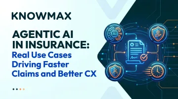 Agentic AI in Insurance: Real Use Cases Driving Faster Claims and Better CX