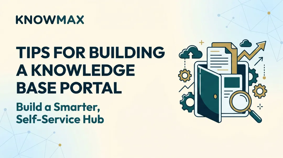 Tips for Building a Knowledge Base Portal