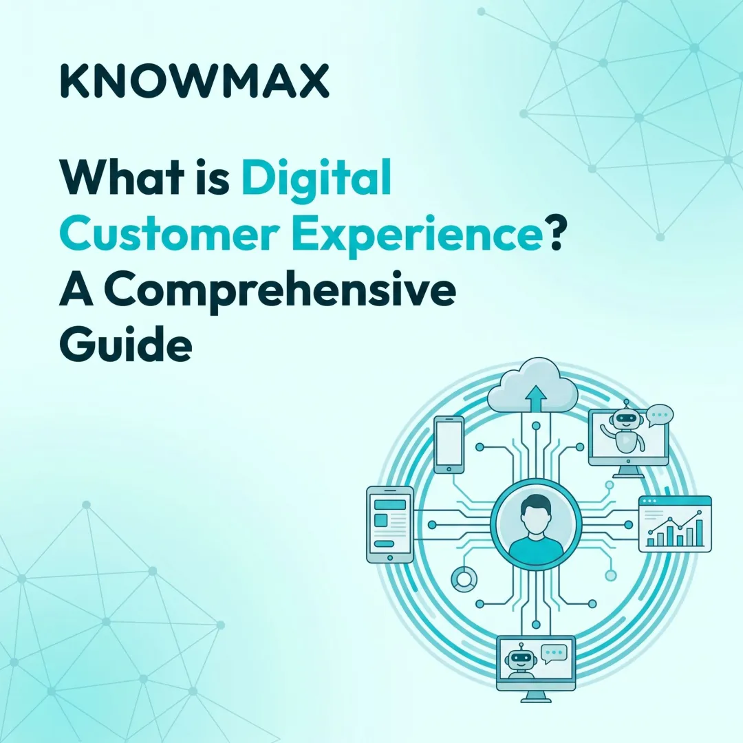 What is Digital Customer Experience? A Comprehensive Guide