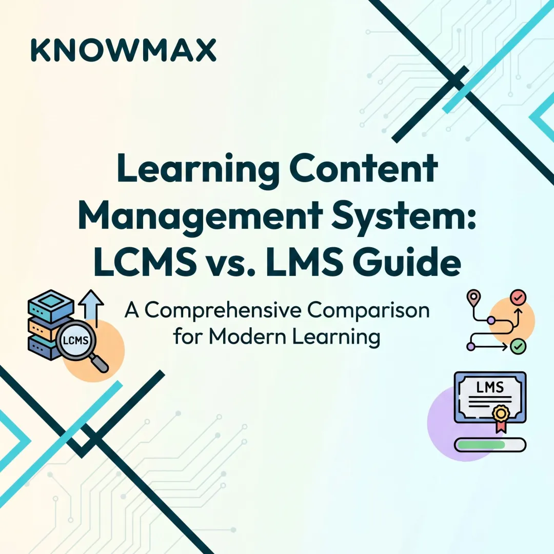 Learning Content Management System: LCMS vs. LMS Guide