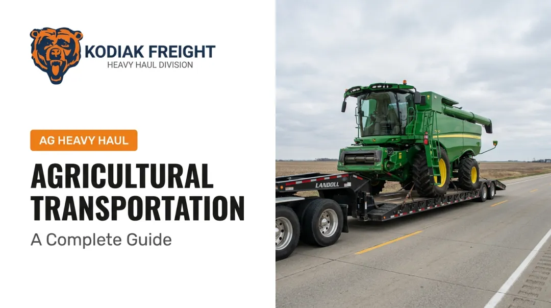 Agricultural Transportation: A Complete Guide
