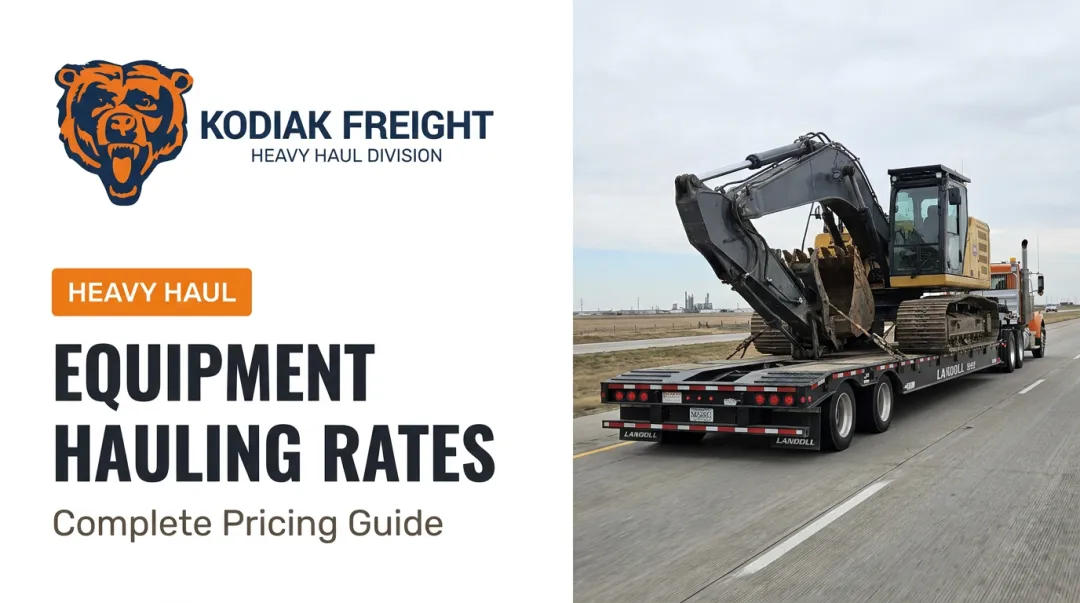 Equipment Hauling Rates: Complete Pricing Guide