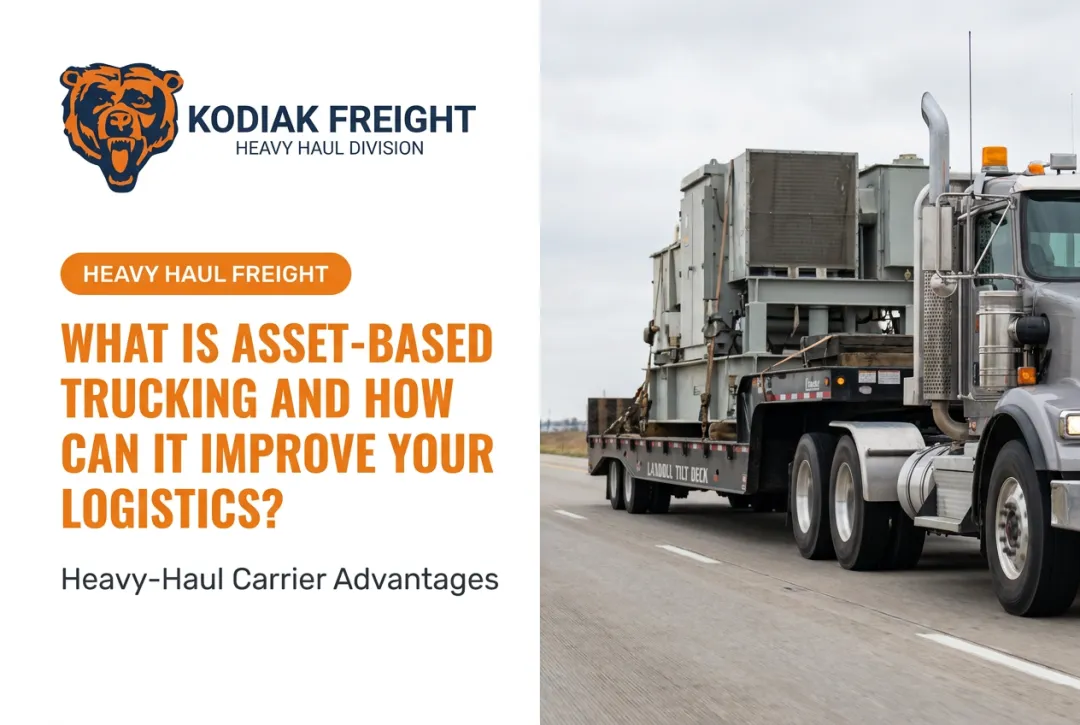 What is Asset-Based Trucking and How Can It Improve Your Logistics?