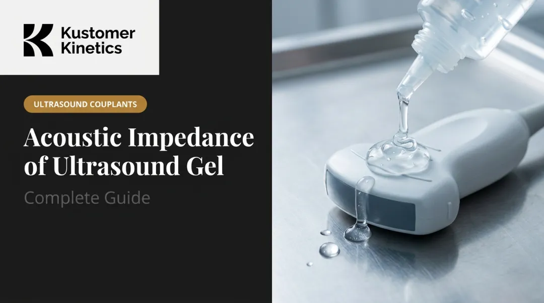 Acoustic Impedance of Ultrasound Gel: Complete Guide