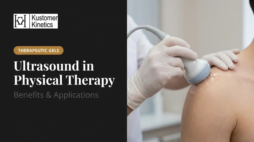 Ultrasound in Physical Therapy: Benefits & Applications