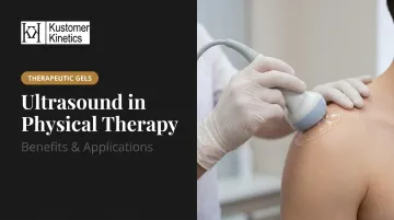 Ultrasound in Physical Therapy: Benefits & Applications