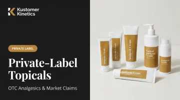 Private-Label Topicals: OTC Analgesics &amp; Market Claims