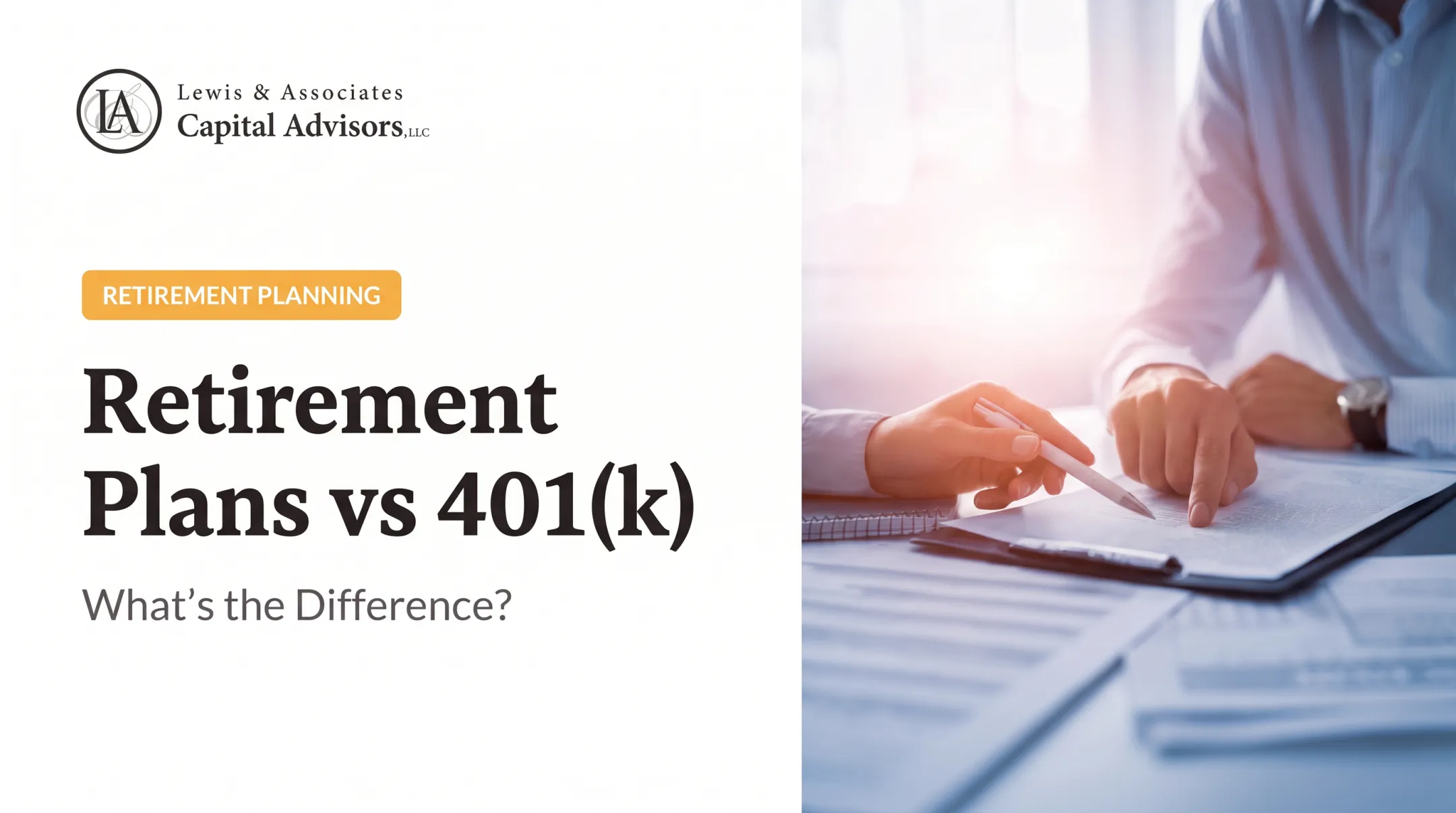 Retirement Plans vs 401(k): What's the Difference?