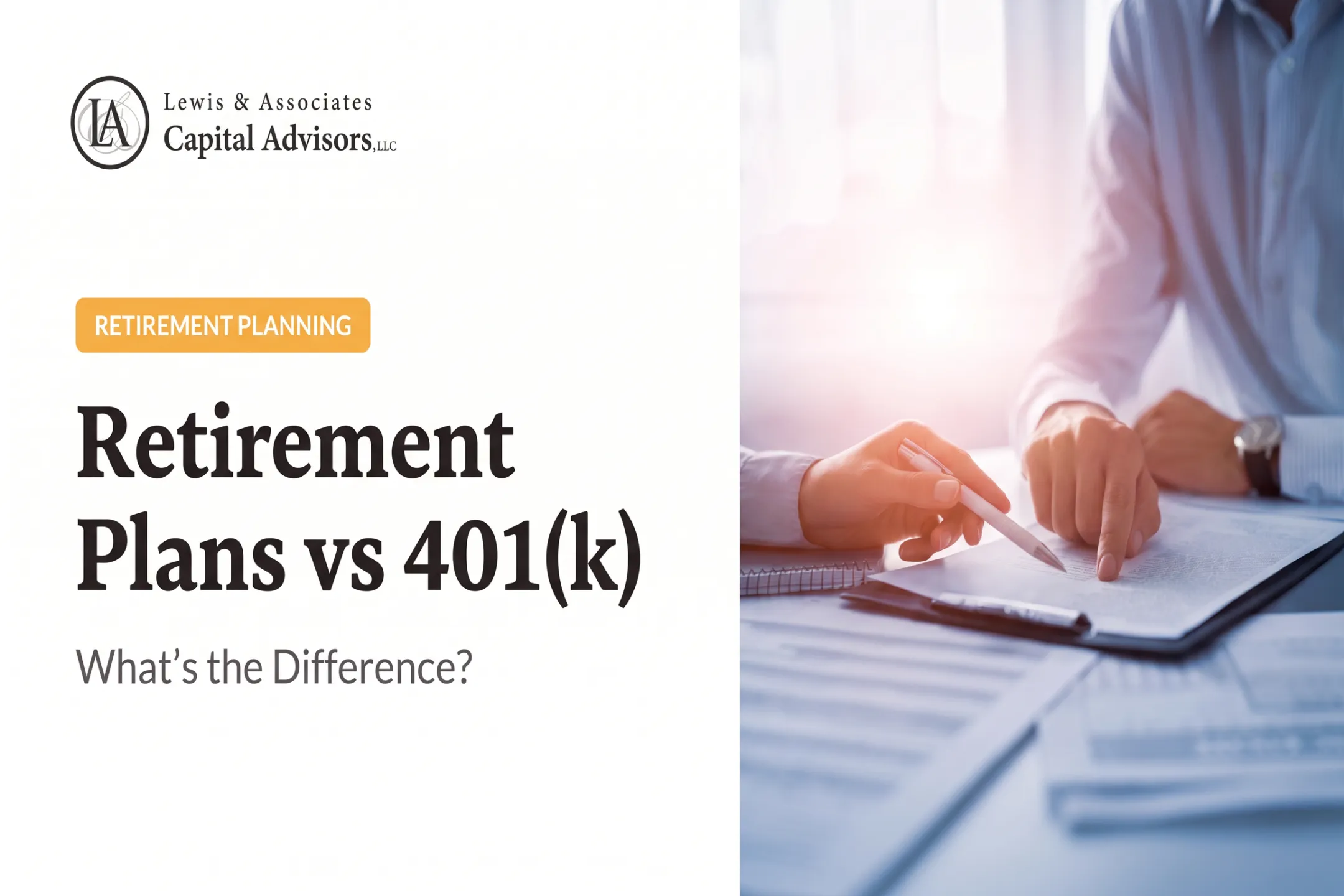 Retirement Plans vs 401(k): What's the Difference?