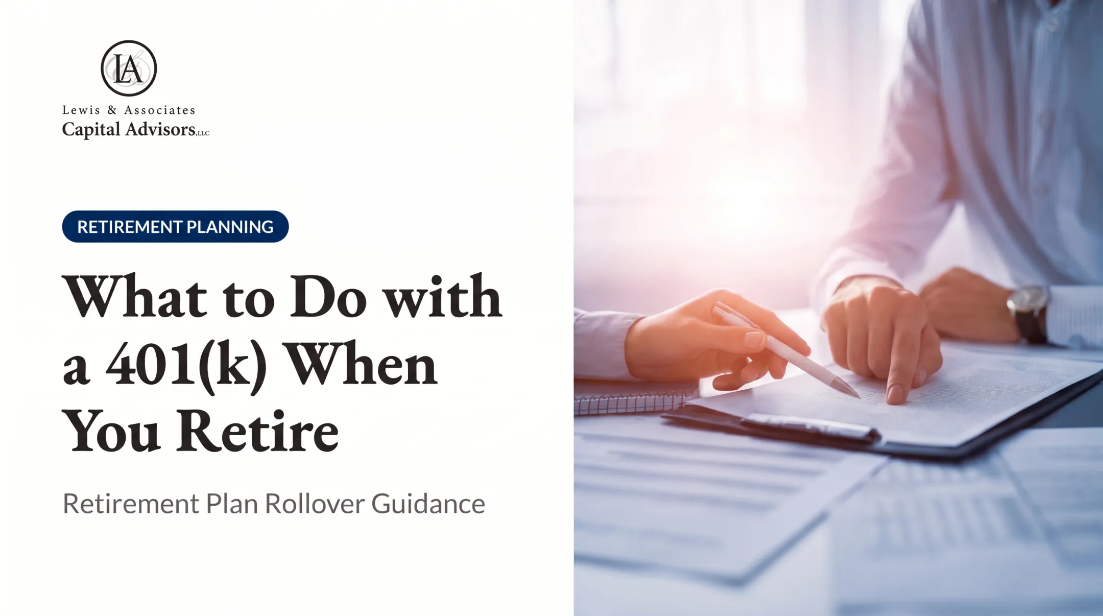 What to Do with a 401(k) When You Retire