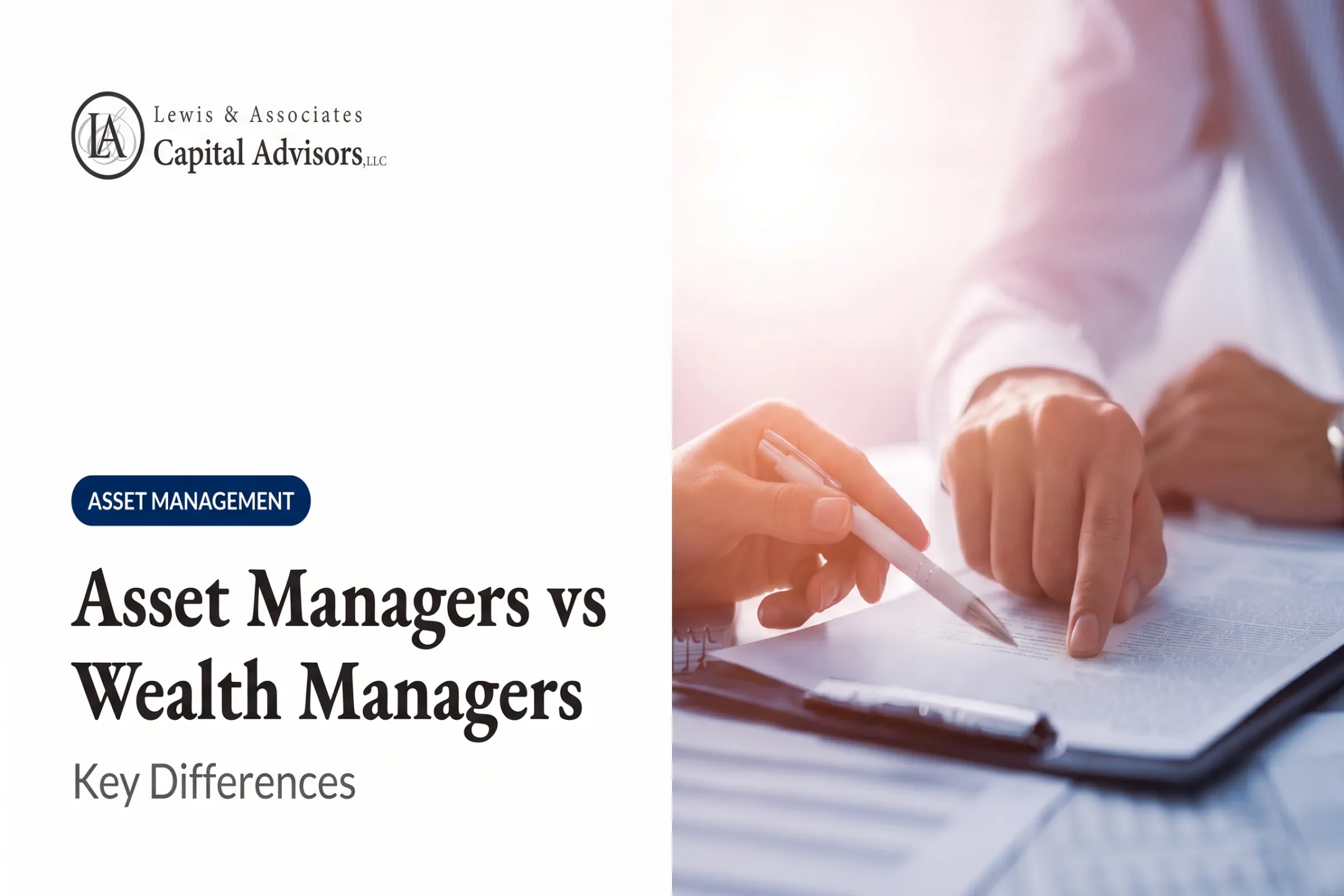 Asset Managers vs Wealth Managers: Key Differences
