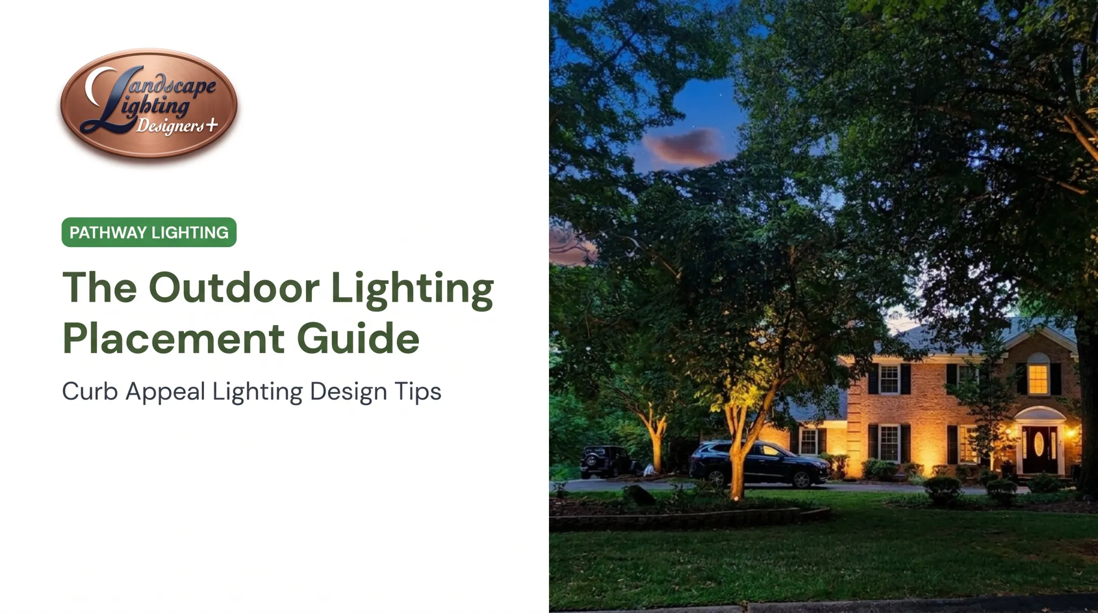 The Outdoor Lighting Placement Guide