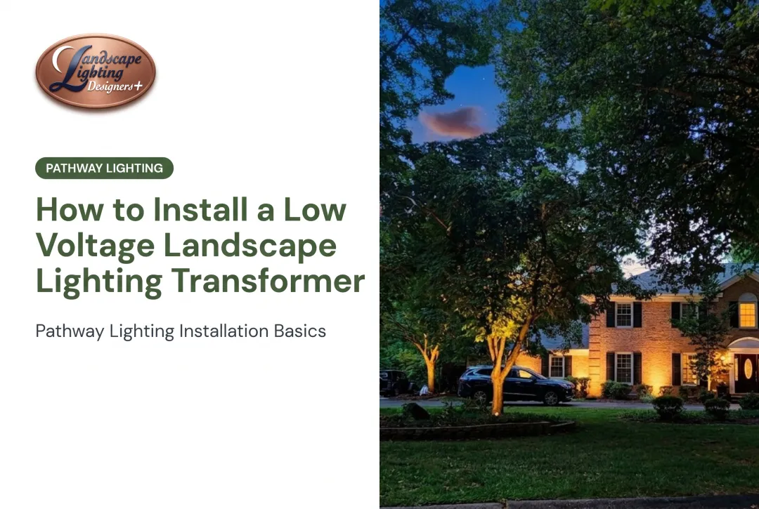 How to Install a Low Voltage Landscape Lighting Transformer