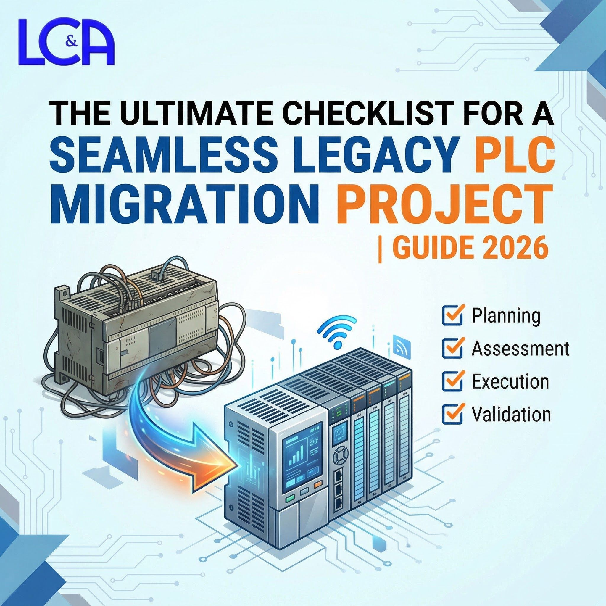 The Ultimate Checklist for a Seamless Legacy PLC Migration Project | Guide 2026