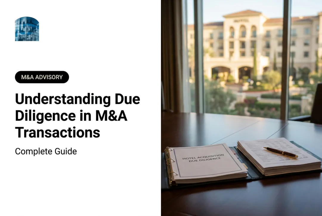 Understanding Due Diligence in M&A Transactions: Complete Guide