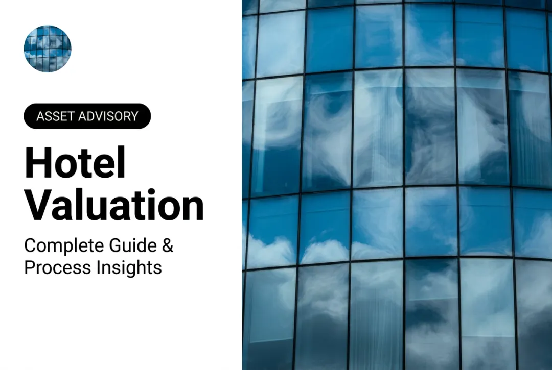 Hotel Valuation: Complete Guide & Process Insights