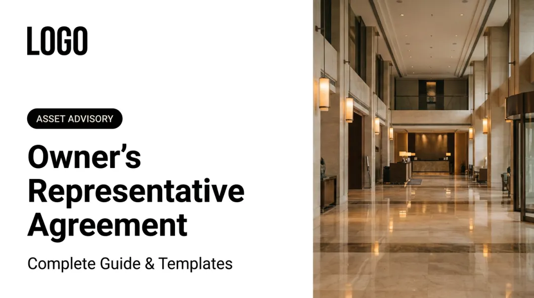 Owner's Representative Agreement: Complete Guide & Templates