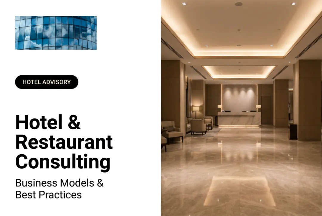 Hotel & Restaurant Consulting: Business Models & Best Practices