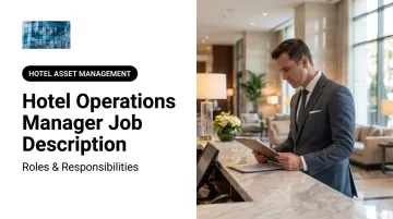 Hotel Operations Manager Job Description: Roles & Responsibilities