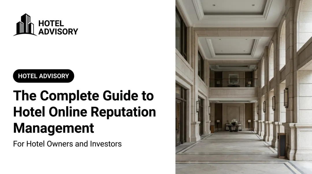 The Complete Guide to Hotel Online Reputation Management