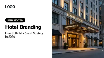 Hotel Branding: How to Build a Brand Strategy in 2026