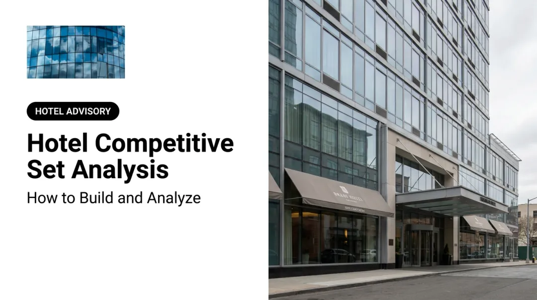 Hotel Competitive Set Analysis: How to Build and Analyze