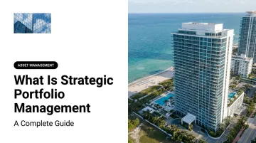 What Is Strategic Portfolio Management: A Complete Guide