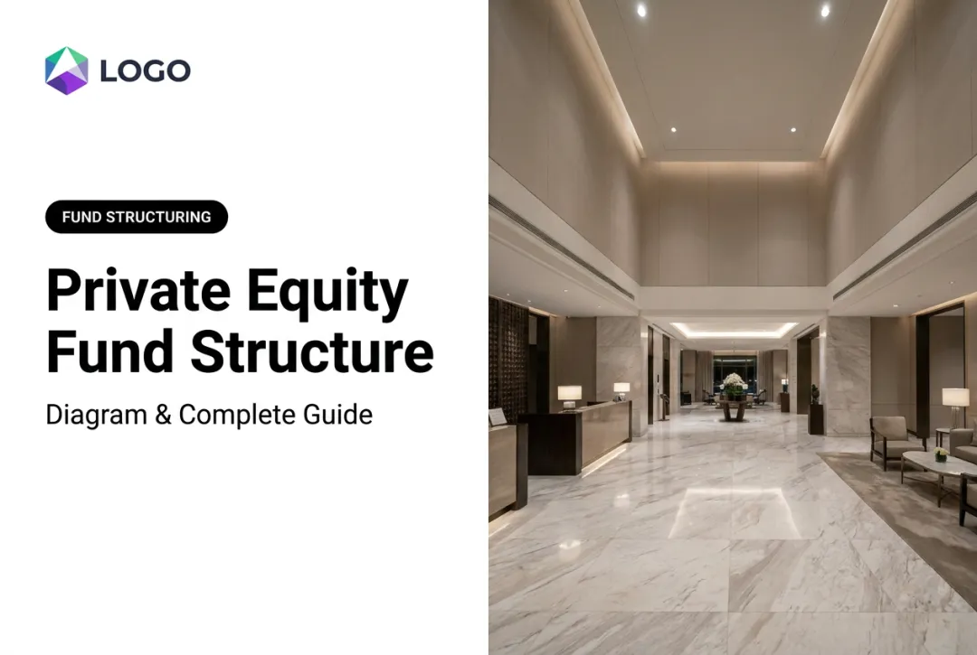 Private Equity Fund Structure: Diagram & Complete Guide