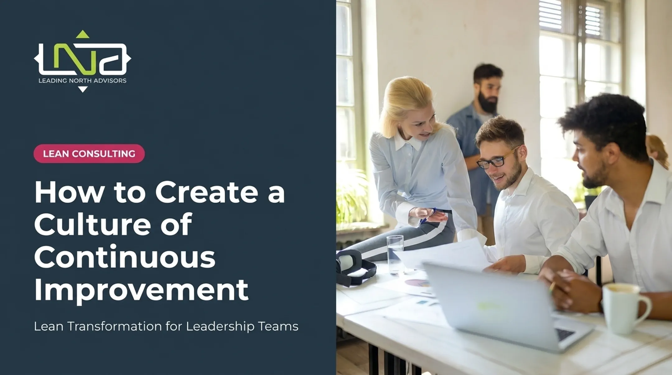How to Create a Culture of Continuous Improvement