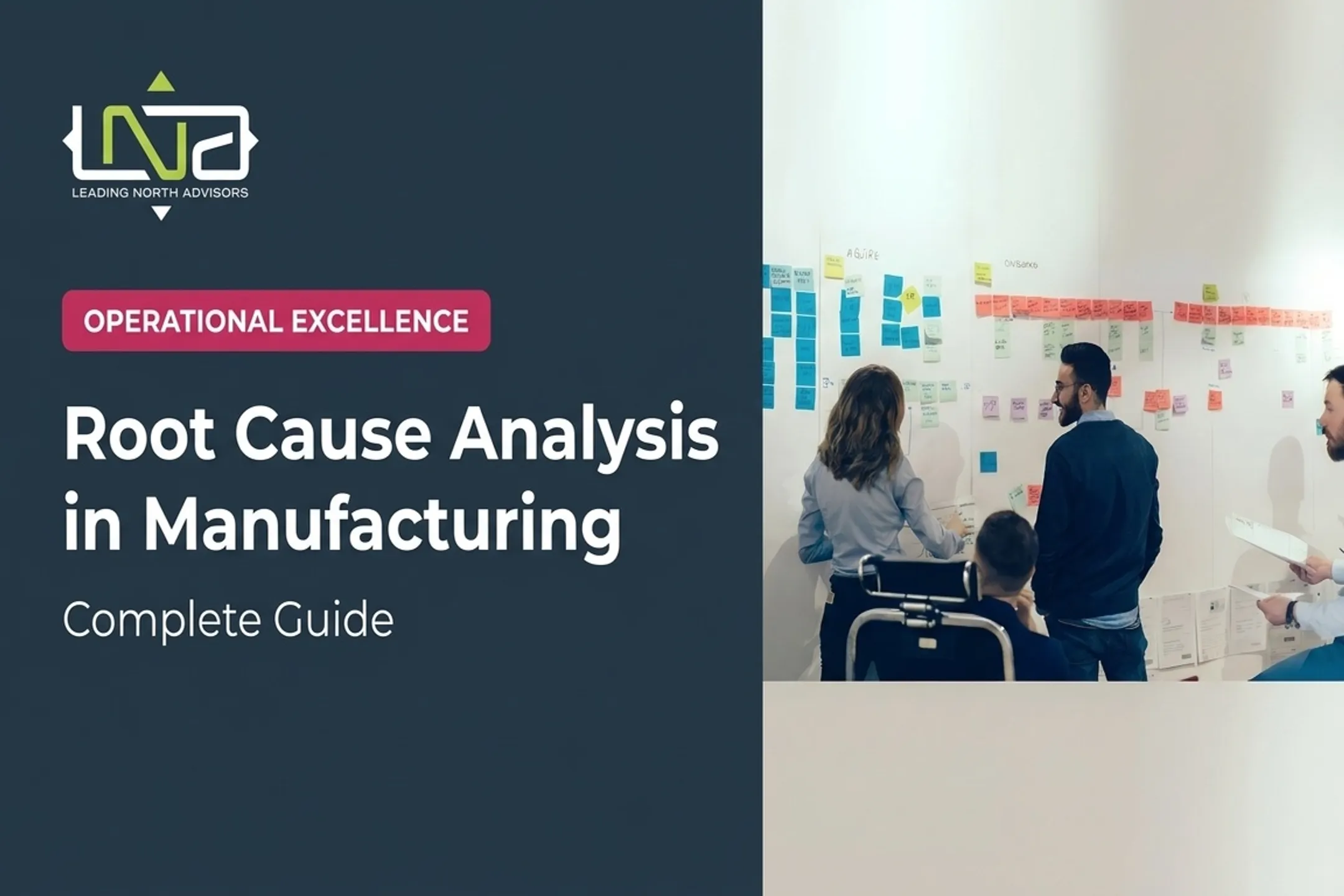 Root Cause Analysis in Manufacturing: Complete Guide