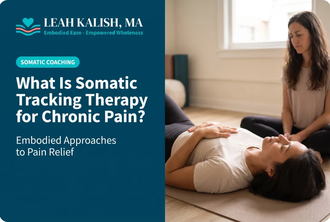 What Is Somatic Tracking Therapy for Chronic Pain?