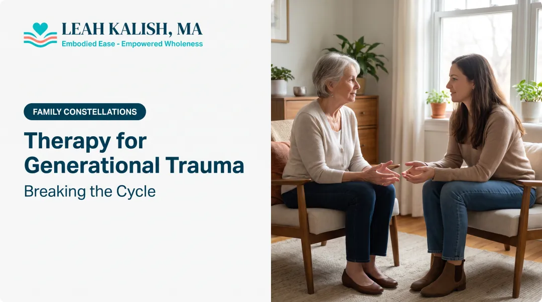 Therapy for Generational Trauma: Breaking the Cycle