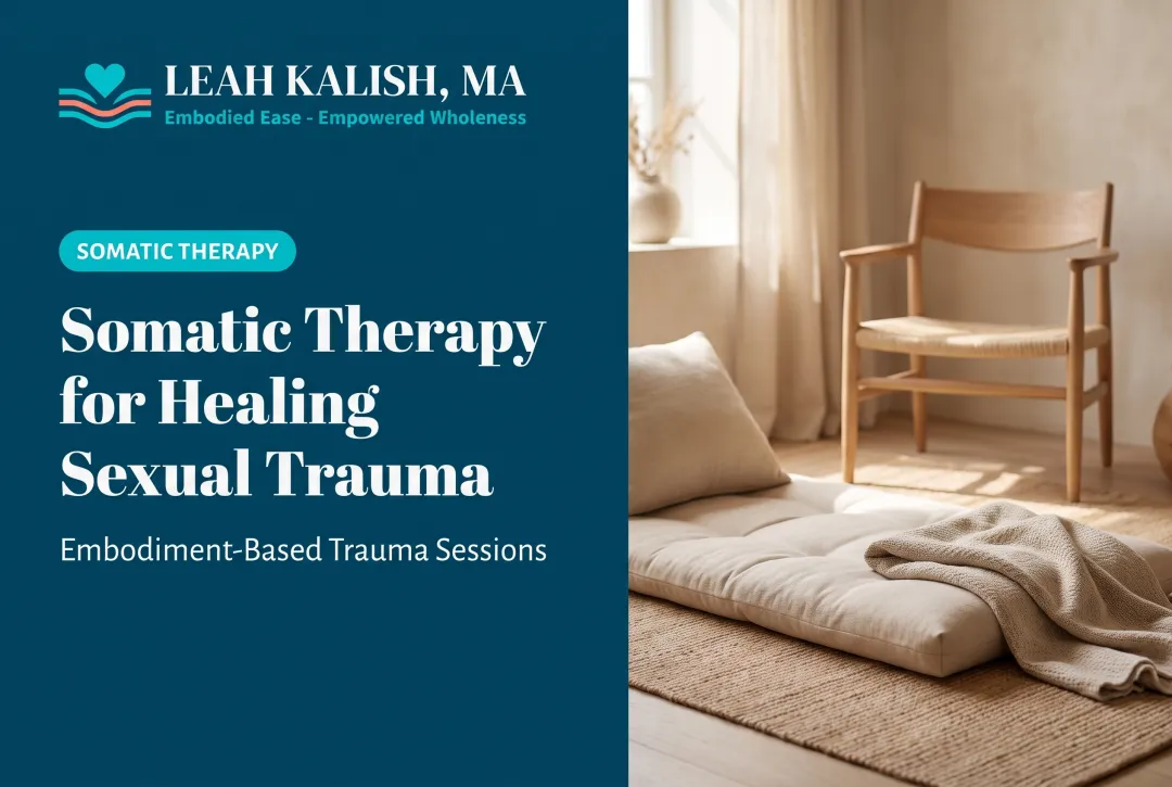 Somatic Therapy for Healing Sexual Trauma