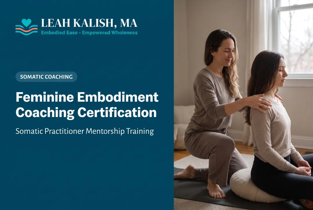 Feminine Embodiment Coaching Certification
