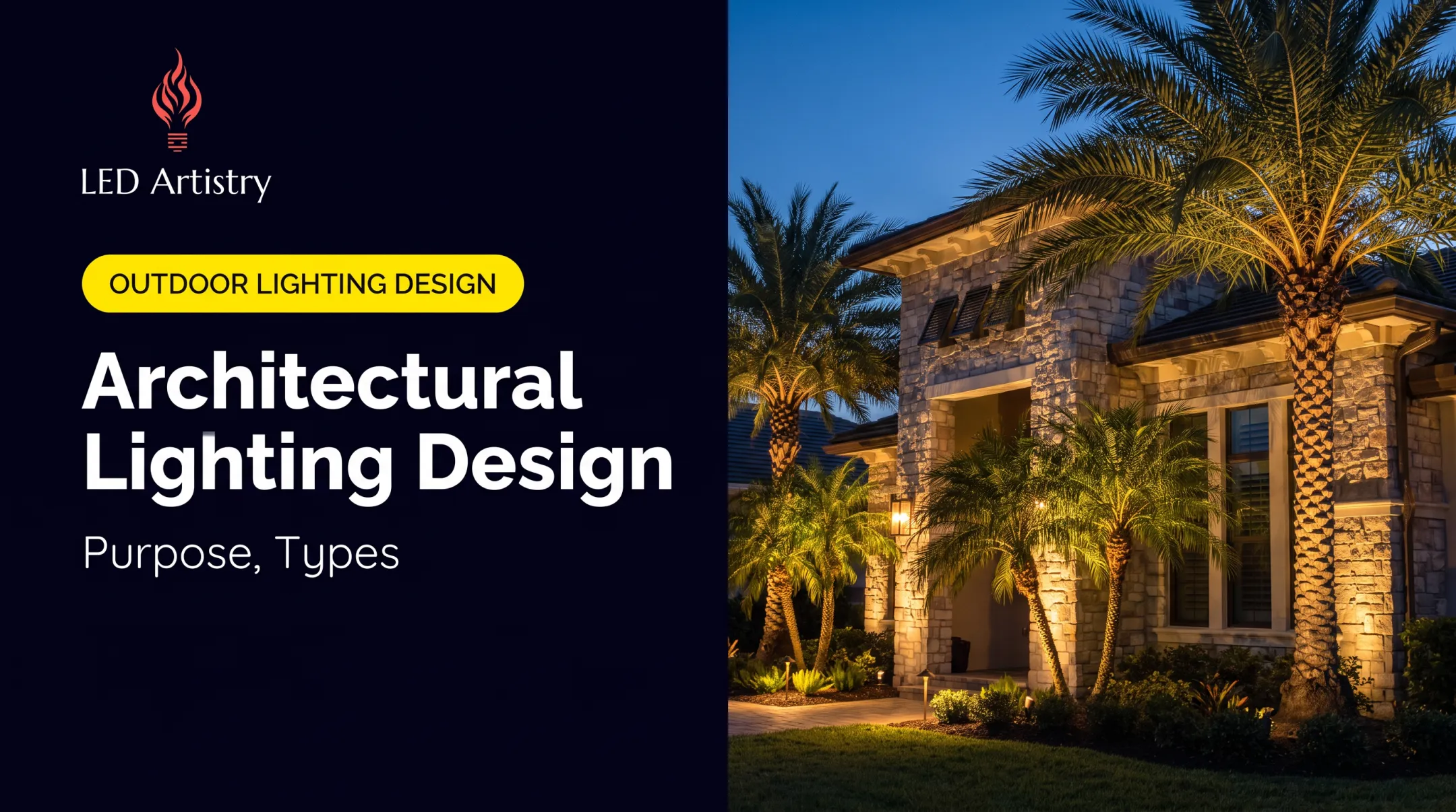 Architectural Lighting Design: Purpose, Types