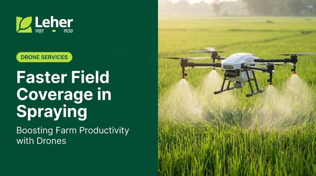 Faster Field Coverage in Spraying