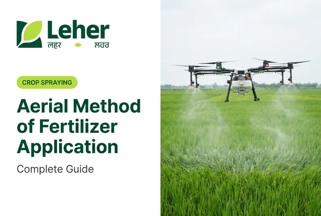 Aerial Method of Fertilizer Application: Complete Guide