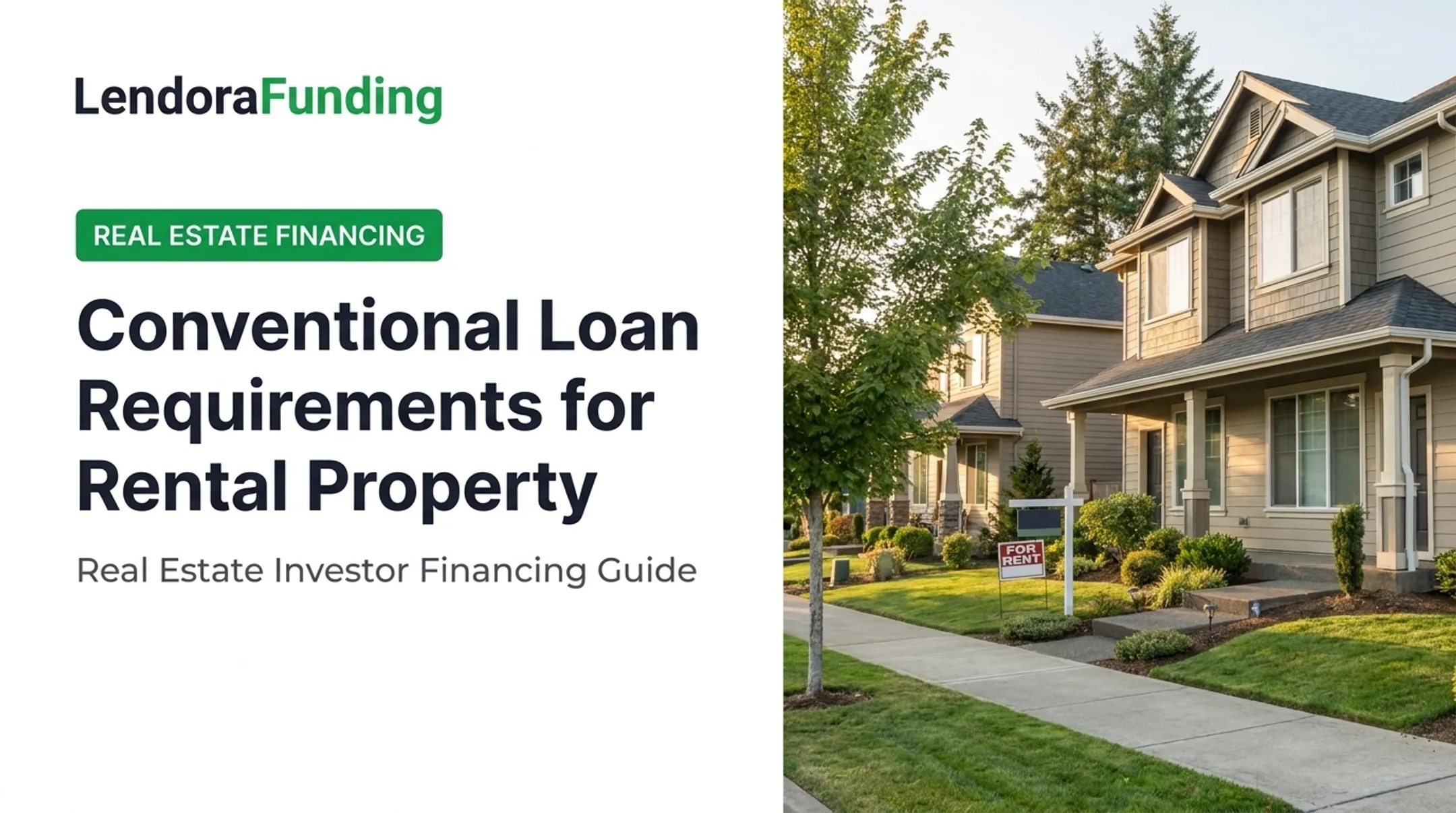 Conventional Loan Requirements for Rental Property