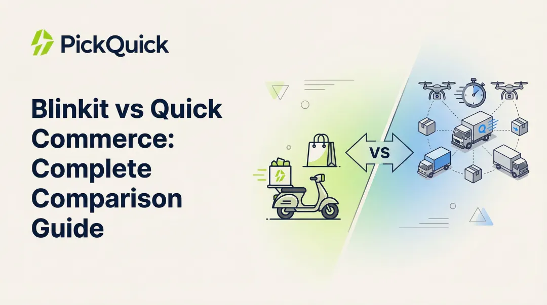 Blinkit vs Quick Commerce: Complete Comparison Guide