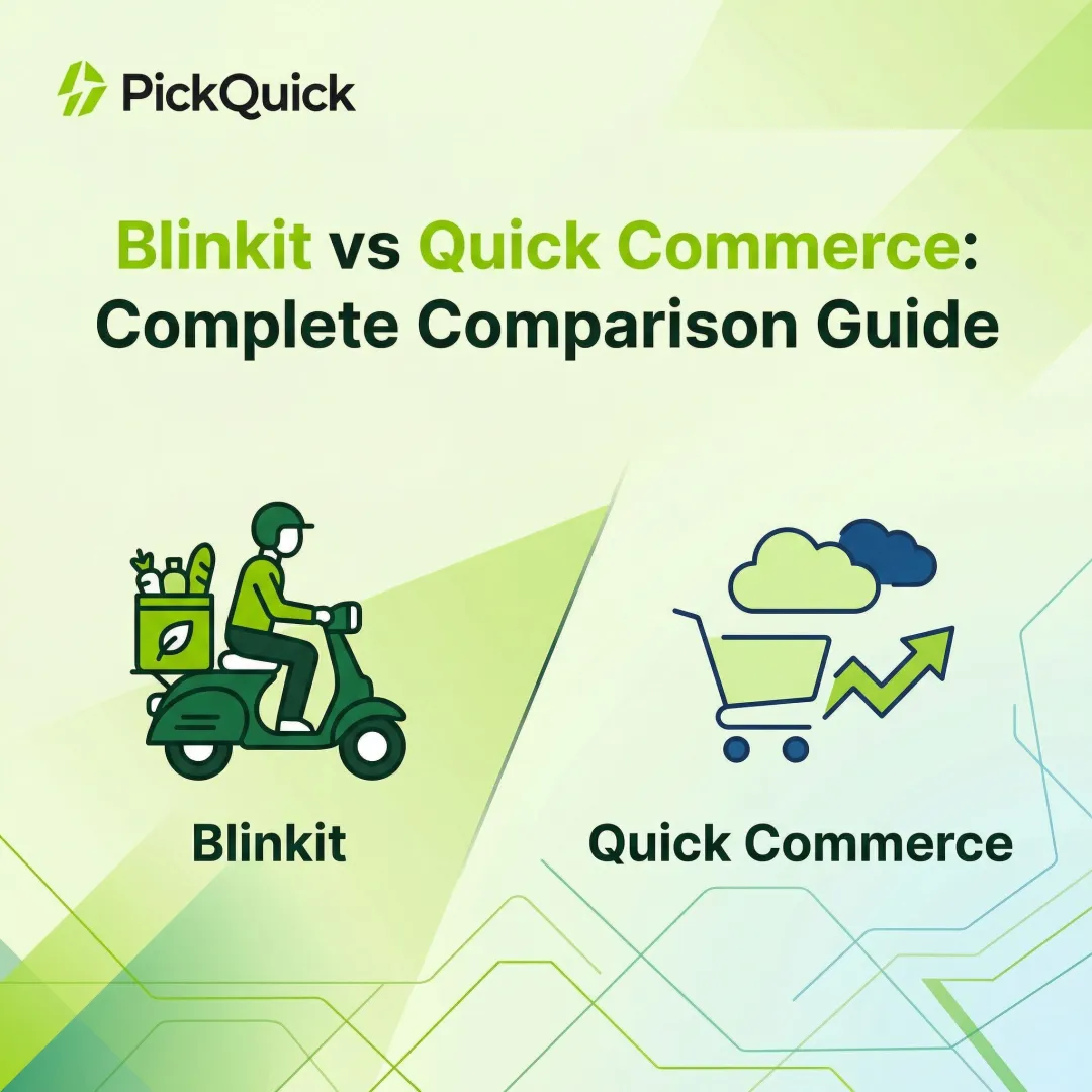 Blinkit vs Quick Commerce: Complete Comparison Guide