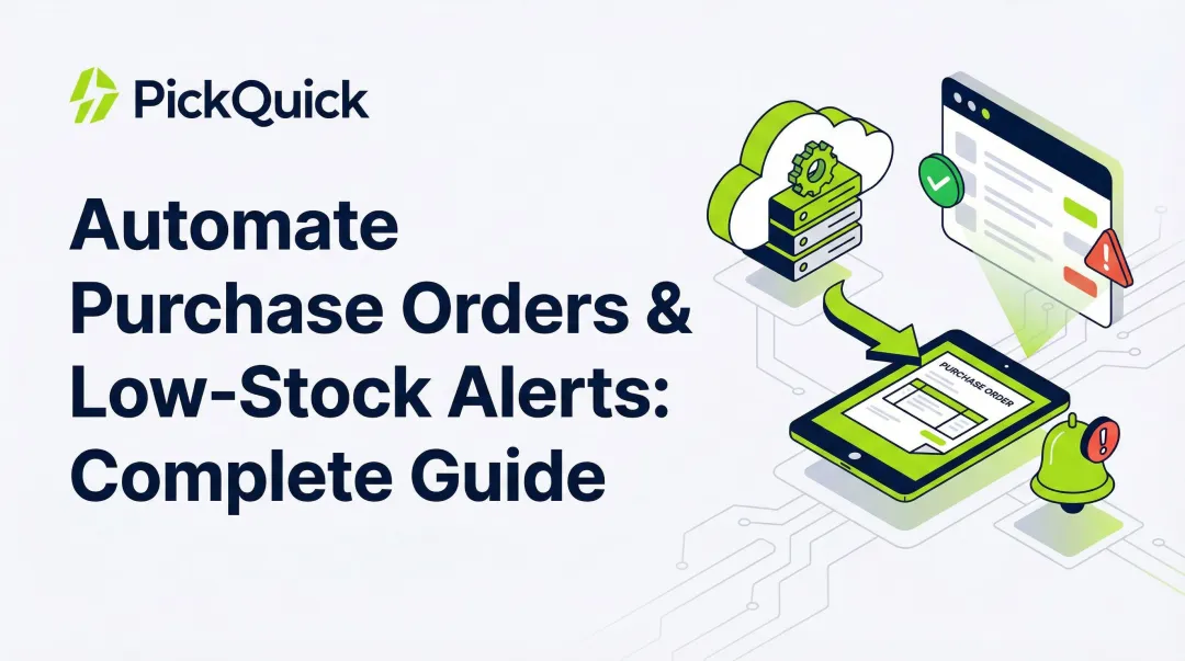 Automate Purchase Orders & Low-Stock Alerts: Complete Guide