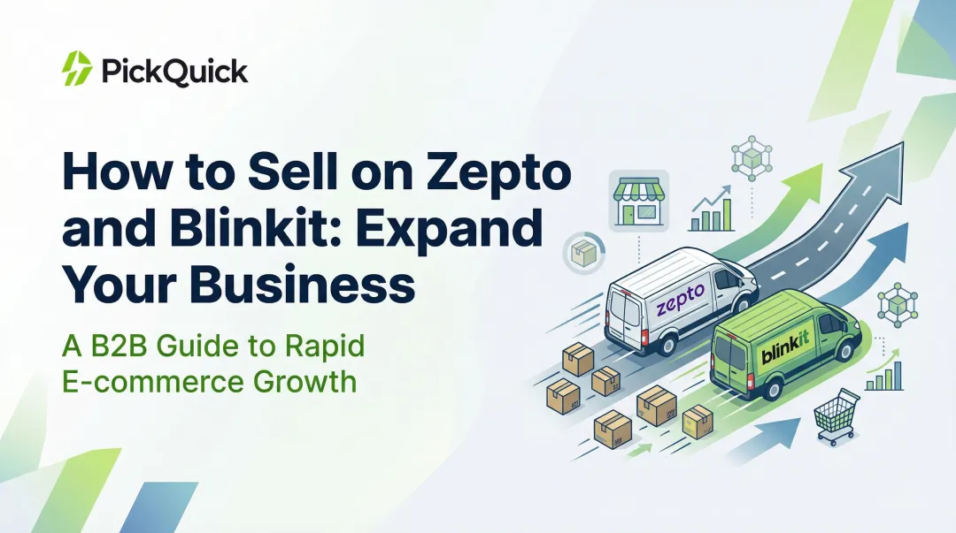 How to Sell on Zepto and Blinkit: Expand Your Business