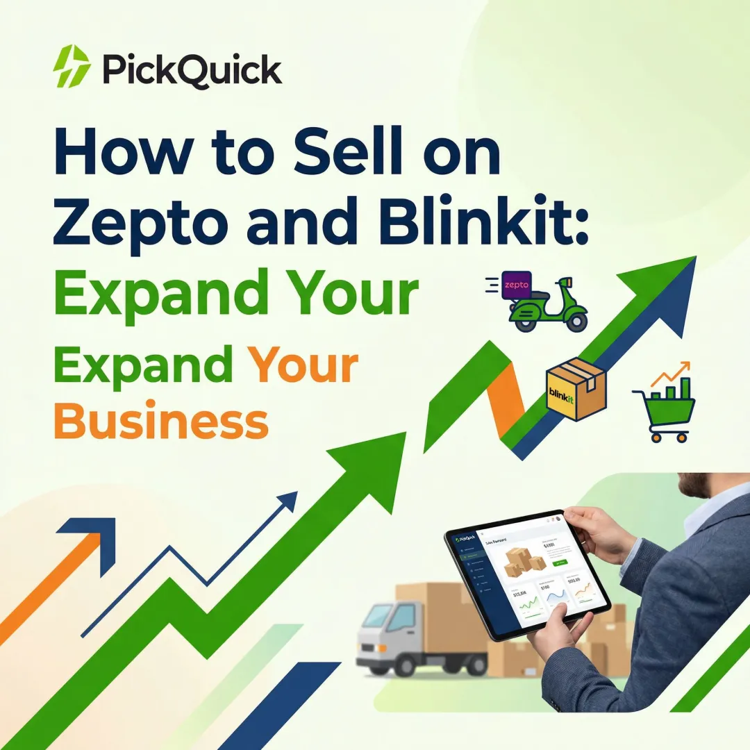 How to Sell on Zepto and Blinkit: Expand Your Business