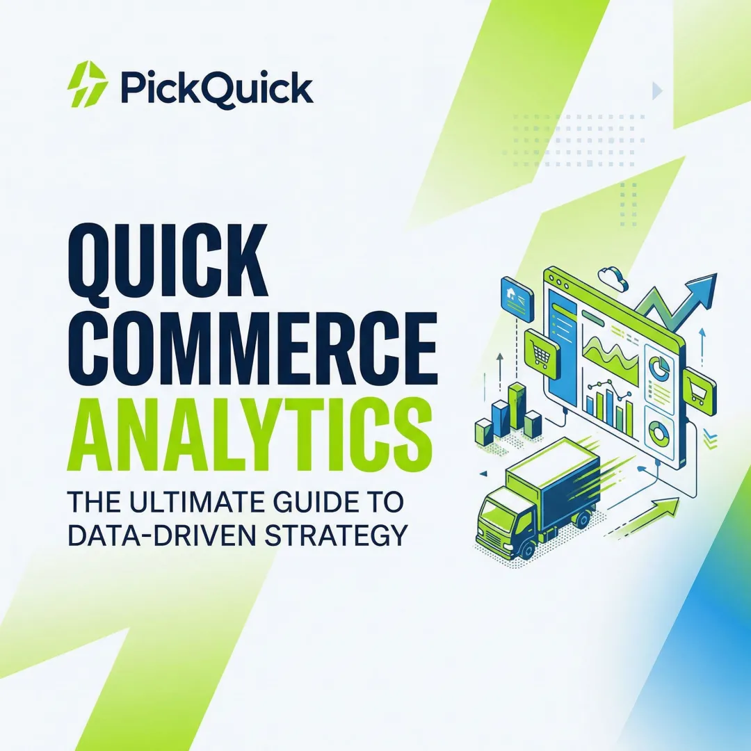 Quick Commerce Analytics: The Ultimate Guide to Data-Driven Strategy