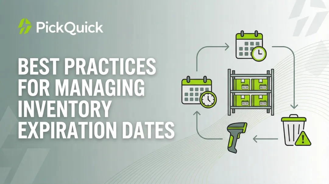 Best Practices for Managing Inventory Expiration Dates