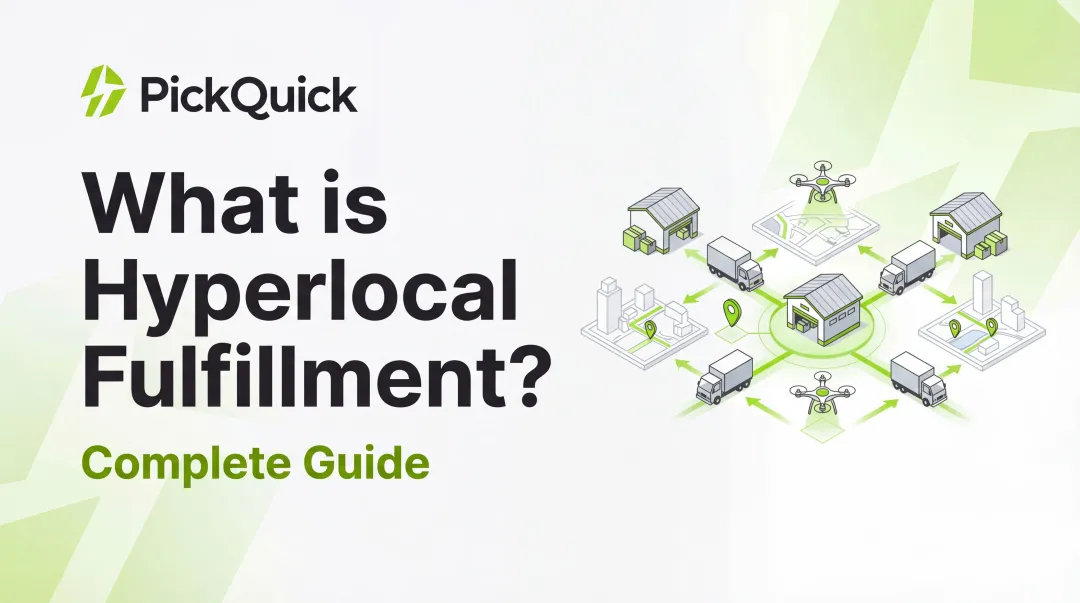 What is Hyperlocal Fulfillment? Complete Guide